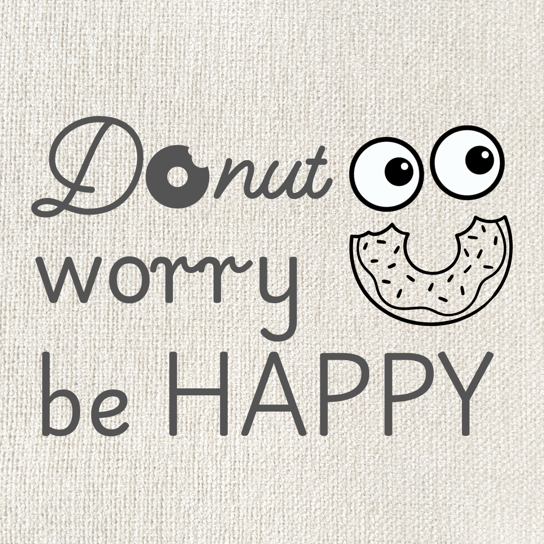 Donut worry