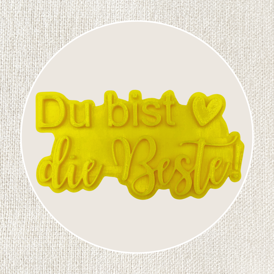 Du bist die Beste