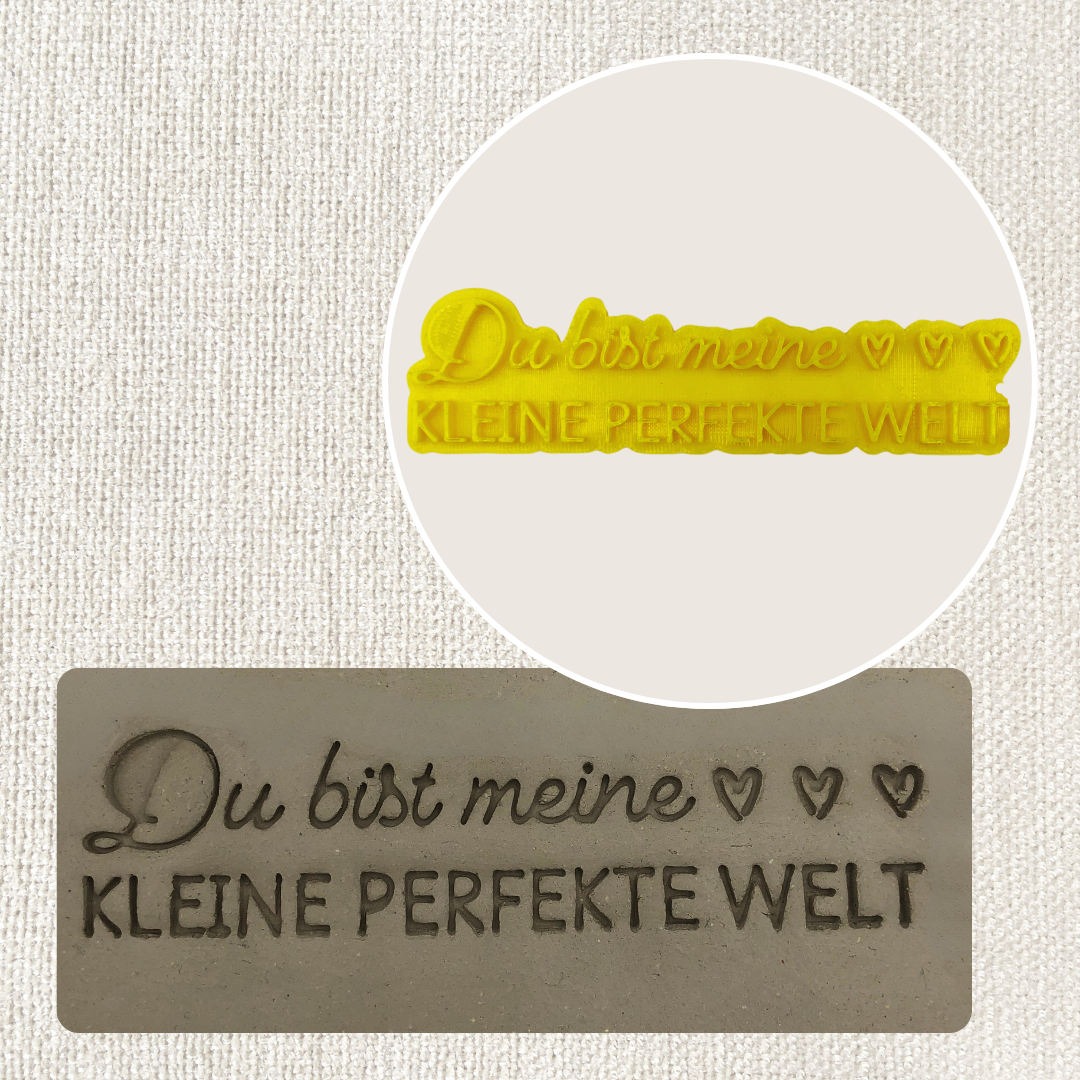 Du bist meine kleine perfekte Welt
