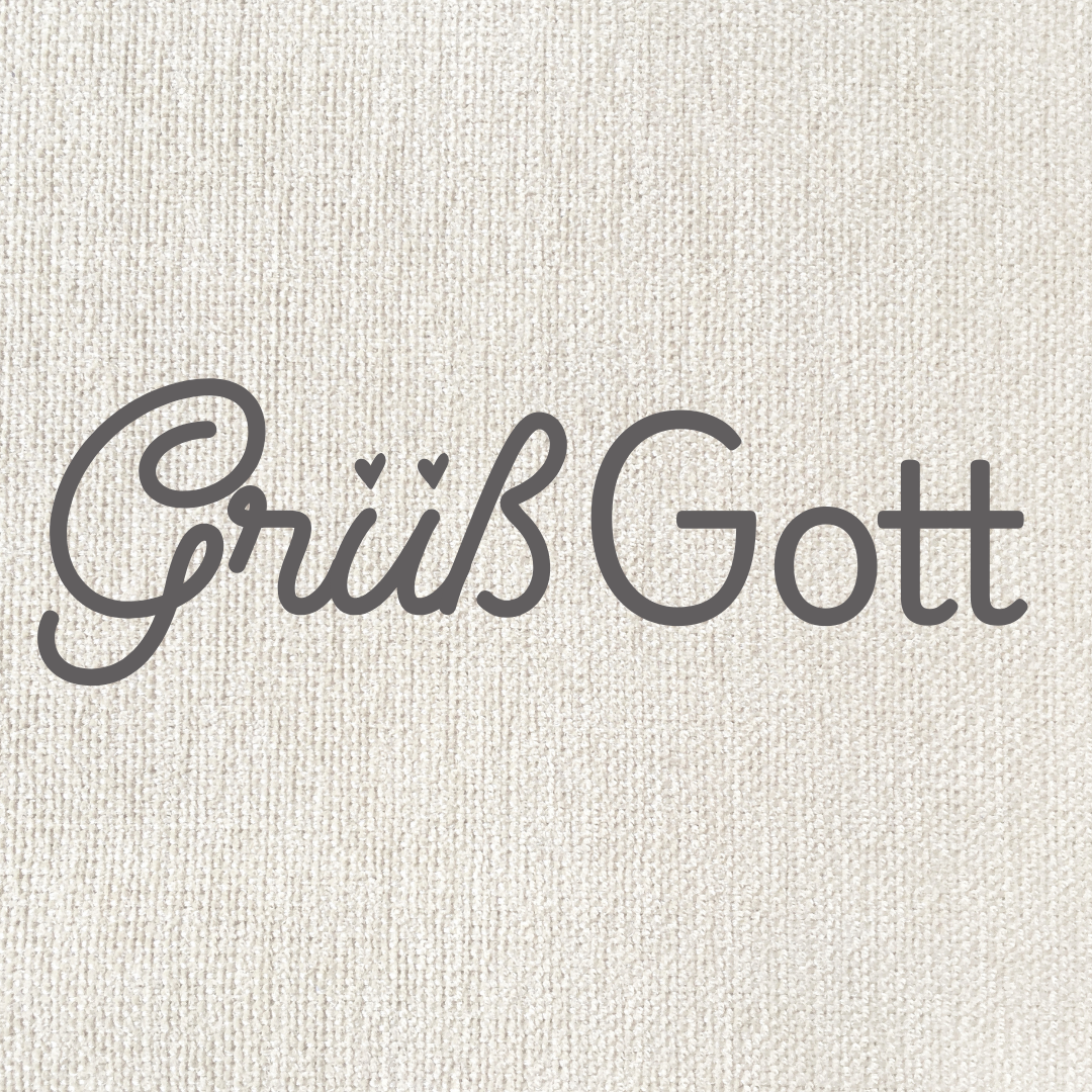 Grüß Gott