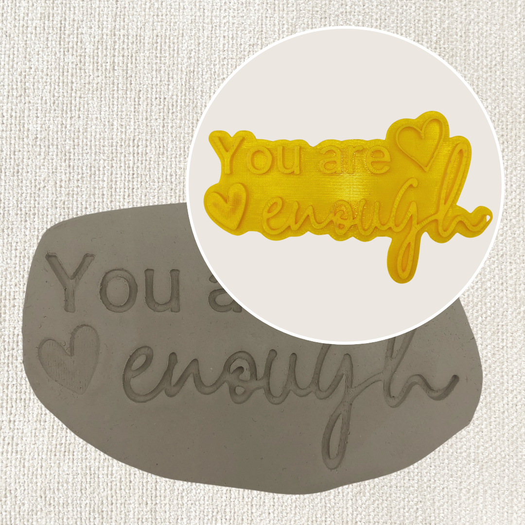 You are enough