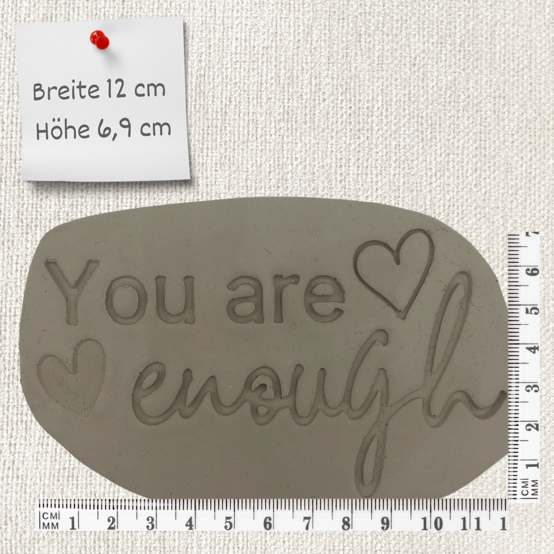 You are enough
