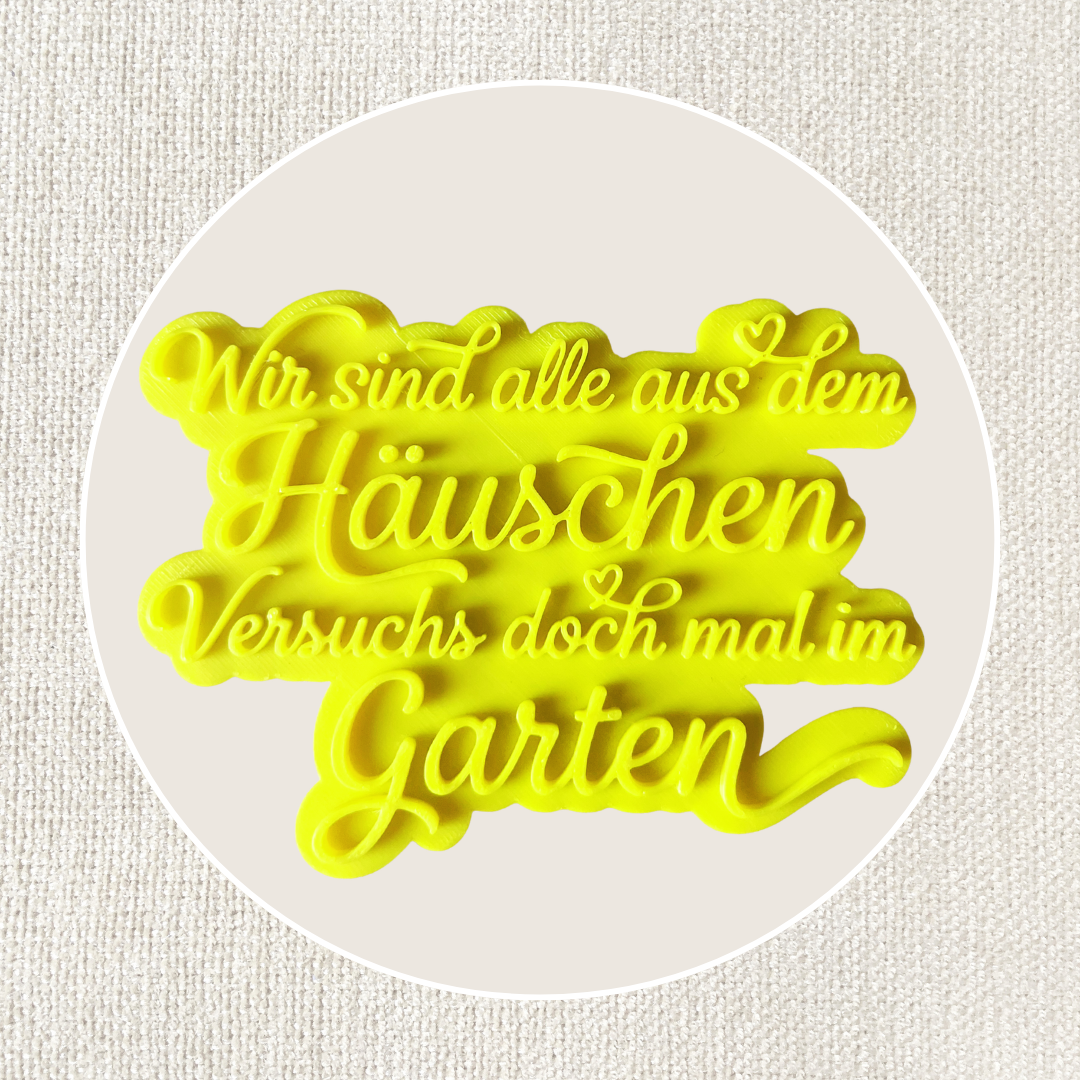 Wir sind alle aus dem Häuschen. Versuchs doch mal im Garten